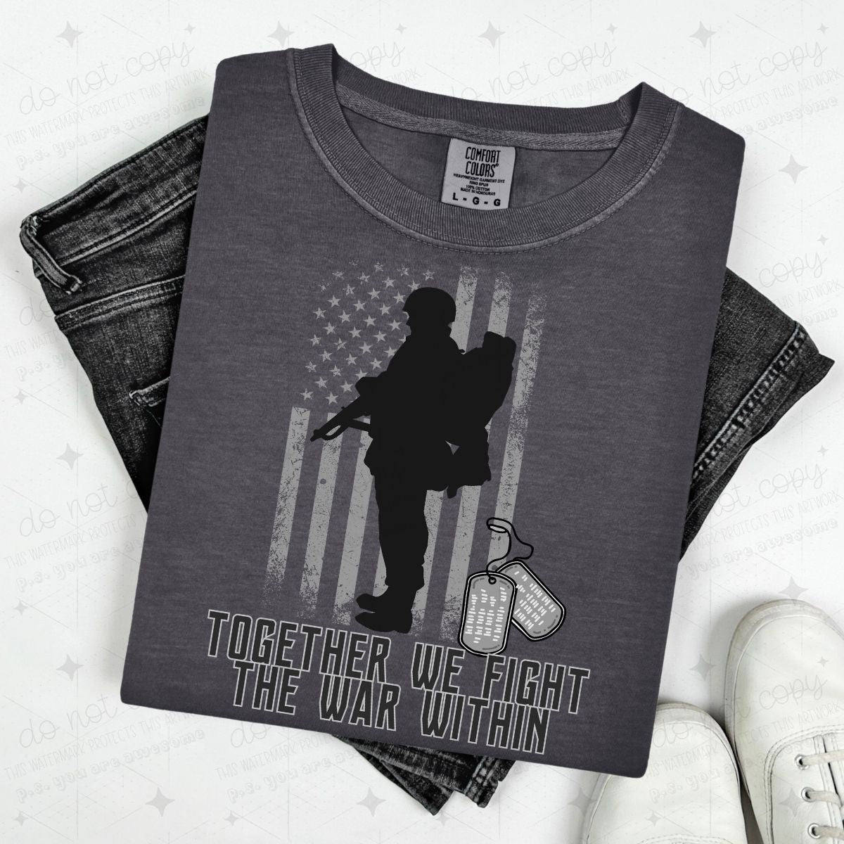 TOGETHER WE FIGHT THE WAR WITHIN - DTF TRANSFER