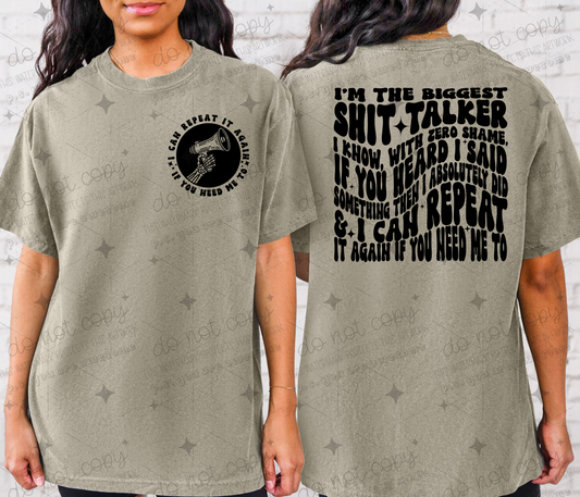 I'M THE BIGGEST SHIT TALKER *OLLIE & CO. EXCLUSIVE* - FRONT+BACK - DTF TRANSFER