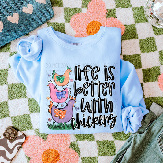 LIFE IS BETTER WITH CHICKENS - DTF TRANSFER