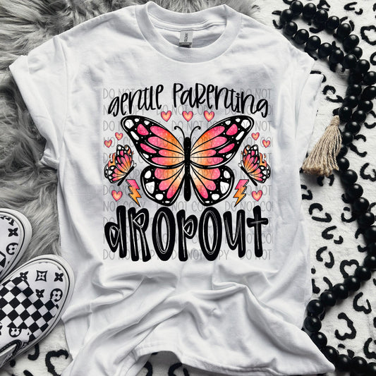 GENTLE PARENTING DROPOUT - DTF TRANSFER