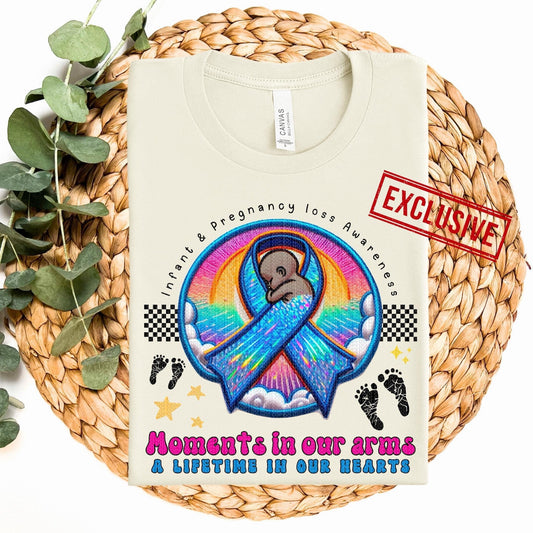 MOMENTS IN OUR ARMS, A LIFETIME IN OUR HEARTS *OLLIE & CO. EXCLUSIVE* - DTF TRANSFER