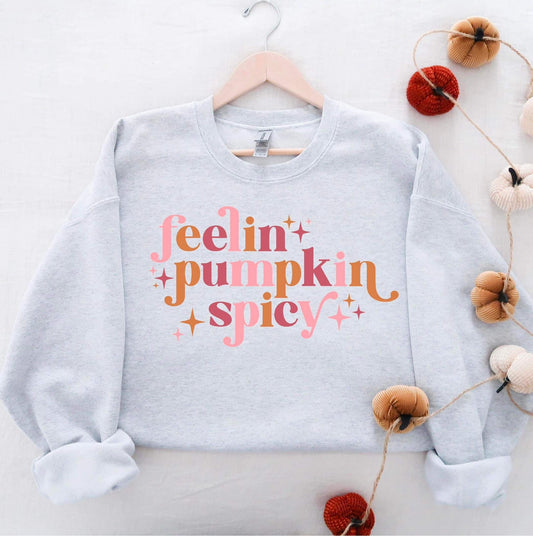 FEELIN' PUMPKIN SPICY - DTF TRANSFER