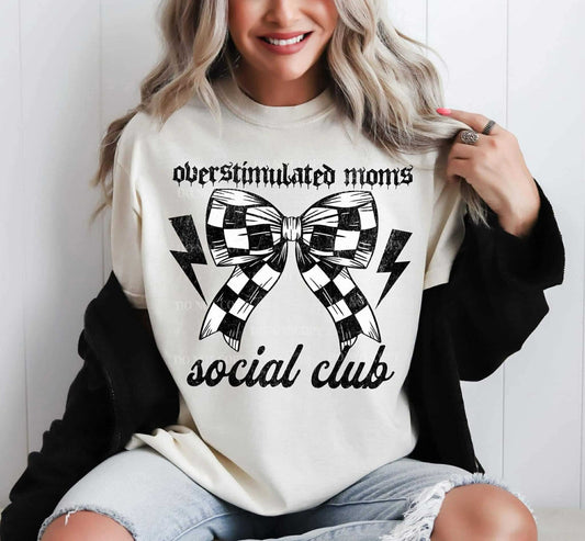 OVERSTIMULATED MOMS SOCIAL CLUB - DTF TRANSFER