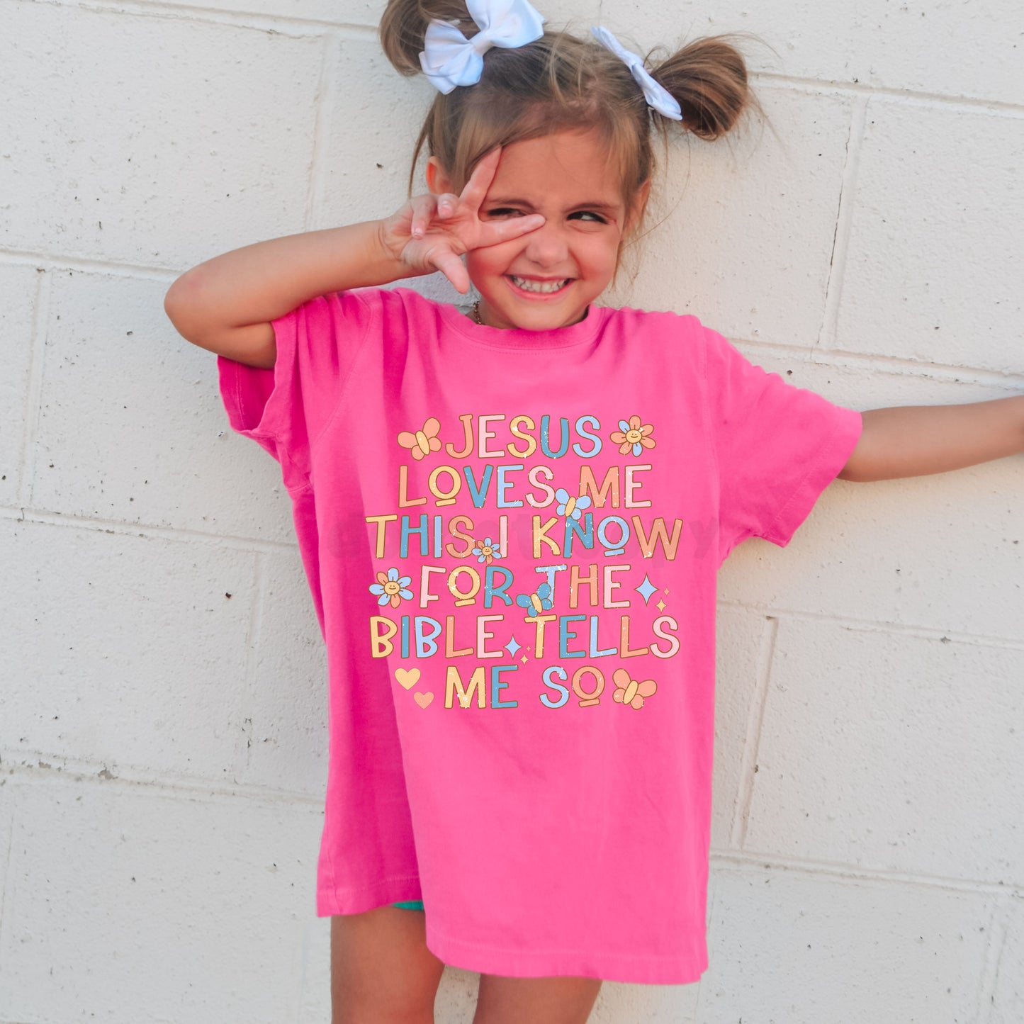 JESUS LOVES ME THIS I KNOW - DTF TRANSFER