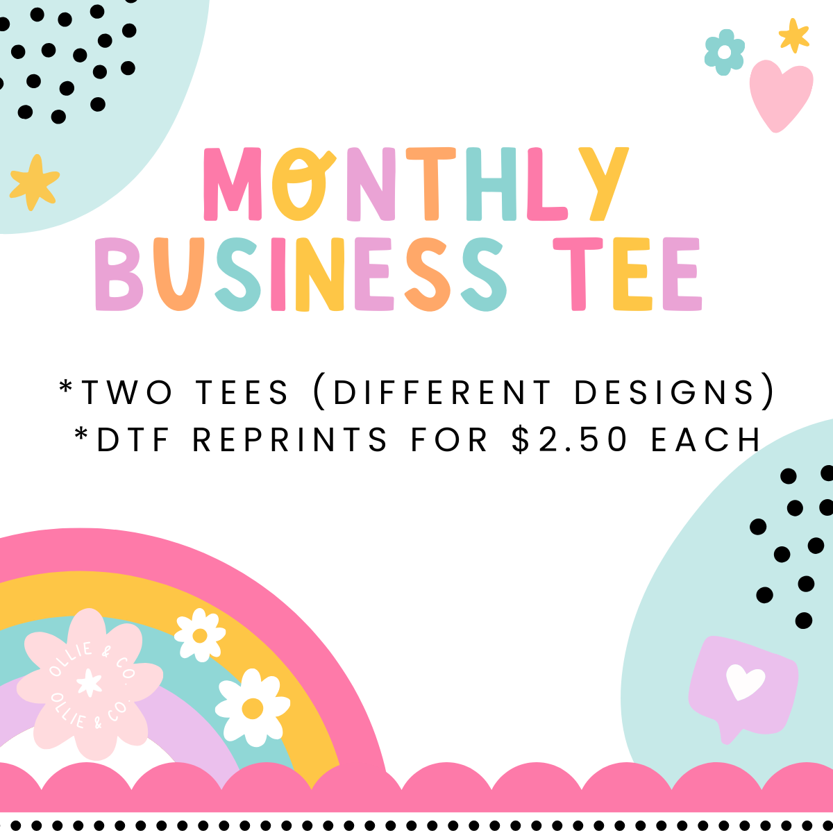 Business Name Two Monthly Tees- July