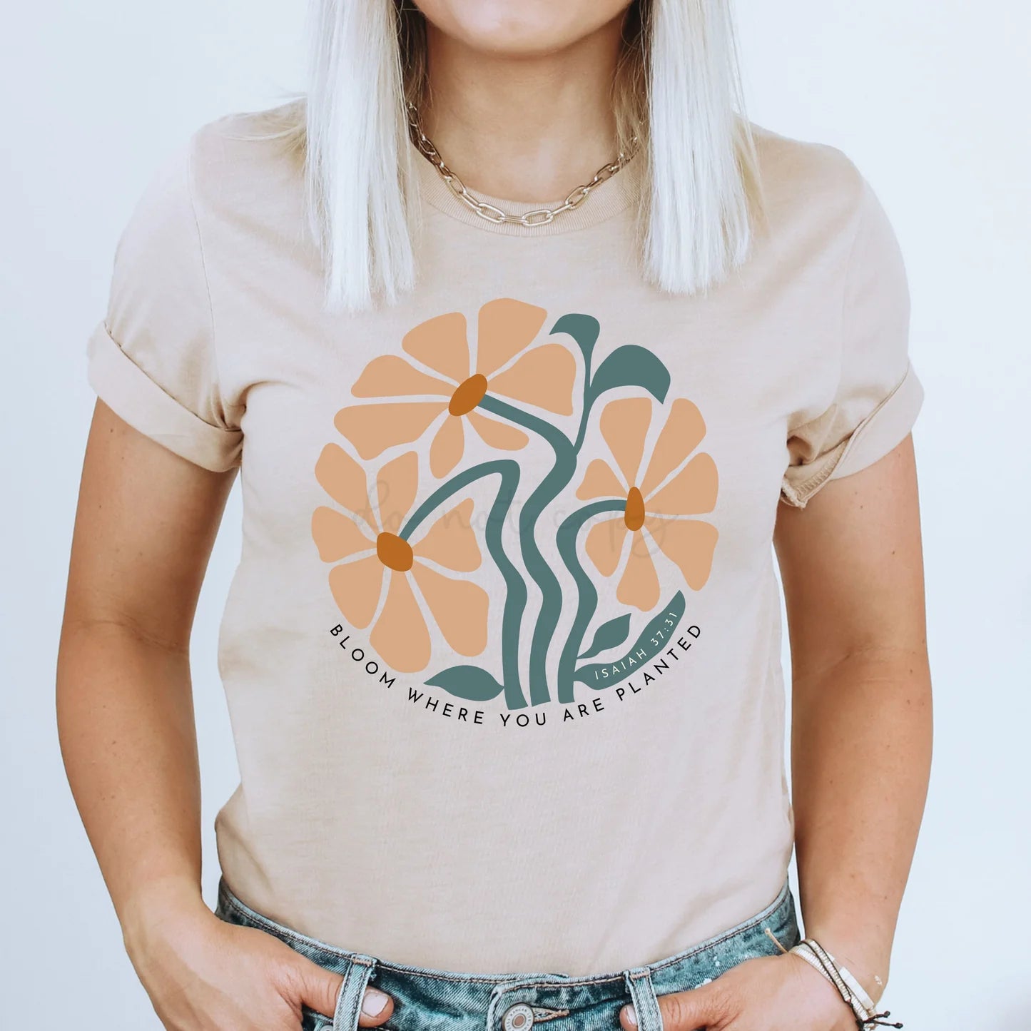 BLOOM WHERE YOU ARE PLANTED - COMPLETED TEE