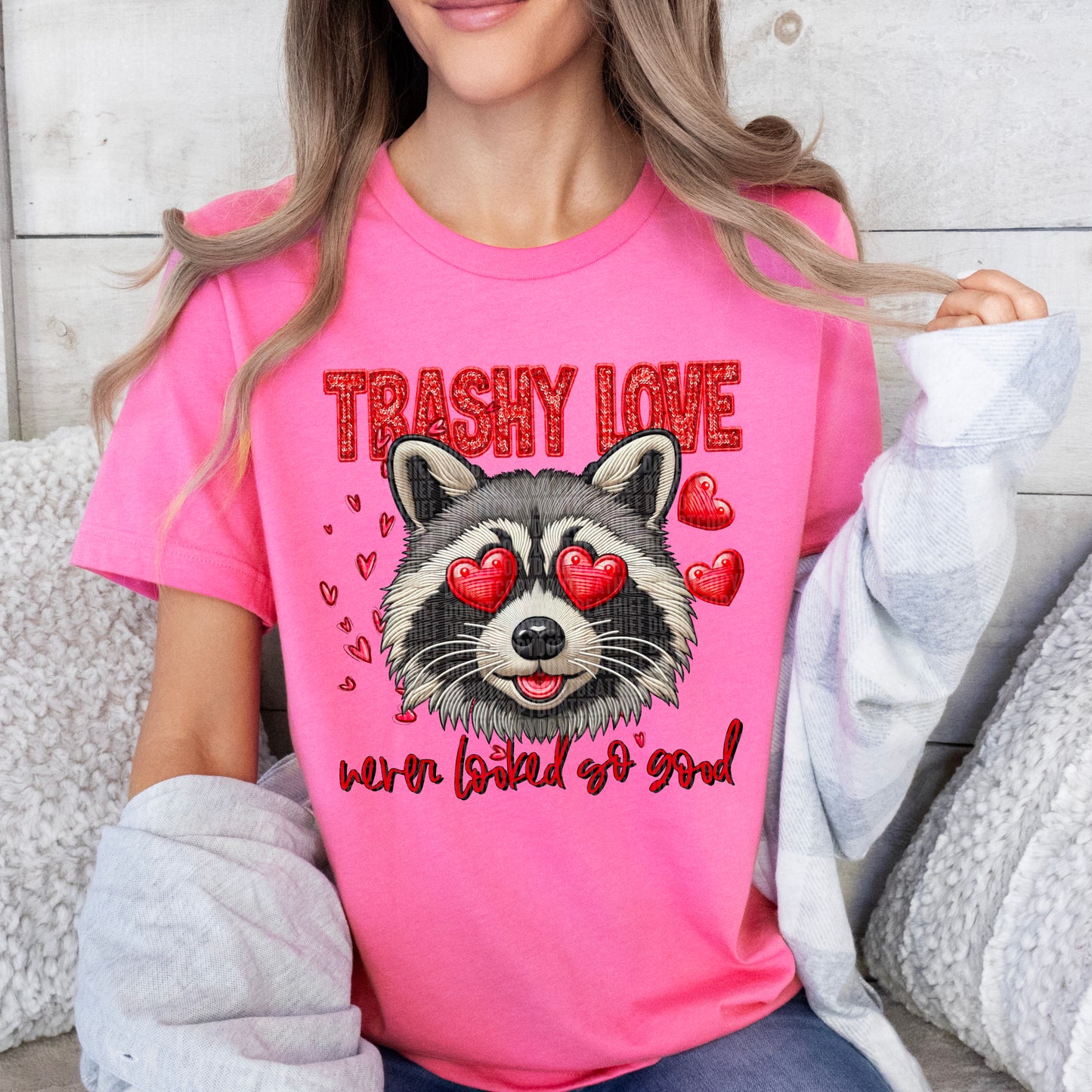 TRASHY LOVE NEVER LOOKED SO GOOD - DTF TRANSFER