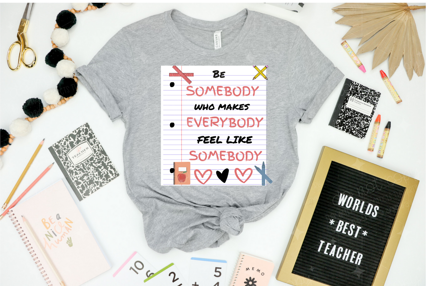 BE SOMEBODY - DTF TRANSFER