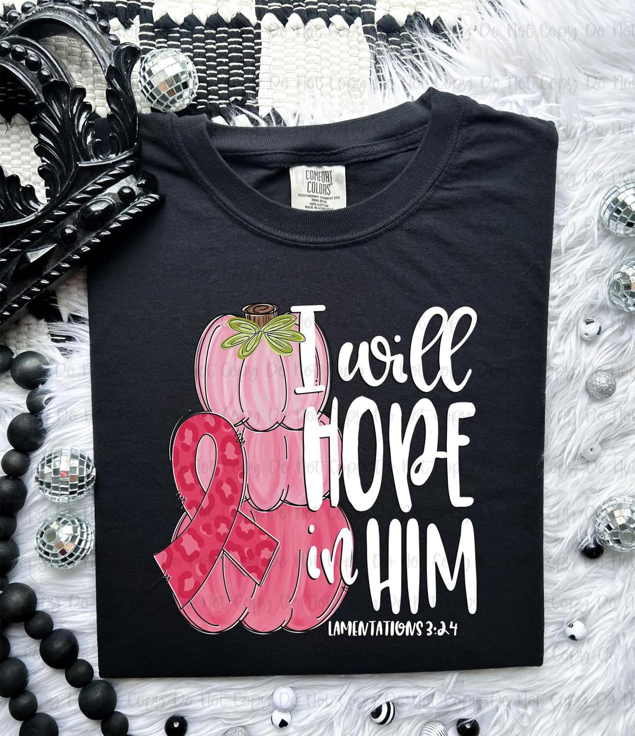 I WILL HOPE IN HIM - DTF TRANSFER