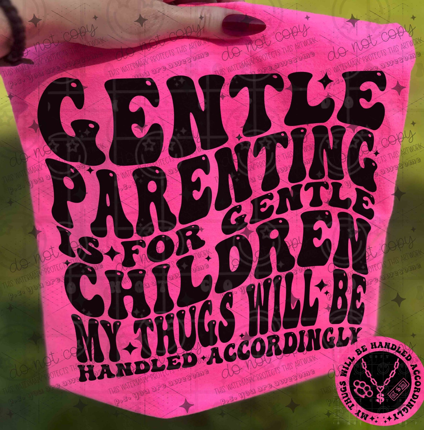 GENTLE PARENTING IS FOR GENTLE CHILDREN - FRONT+BACK - DTF TRANSFER