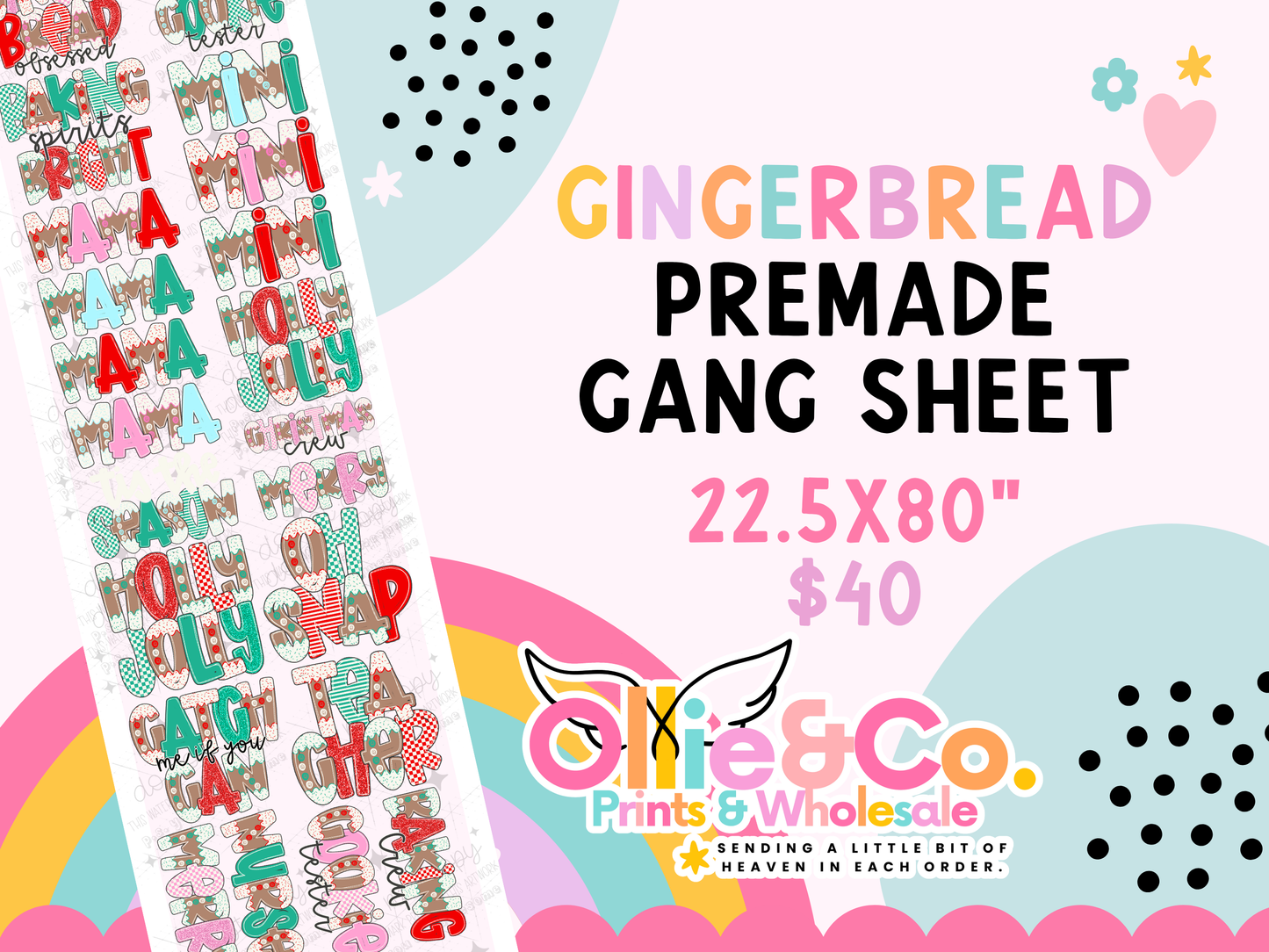 GINGERBREAD PHRASES - 22.5X80 - PREMADE GANG