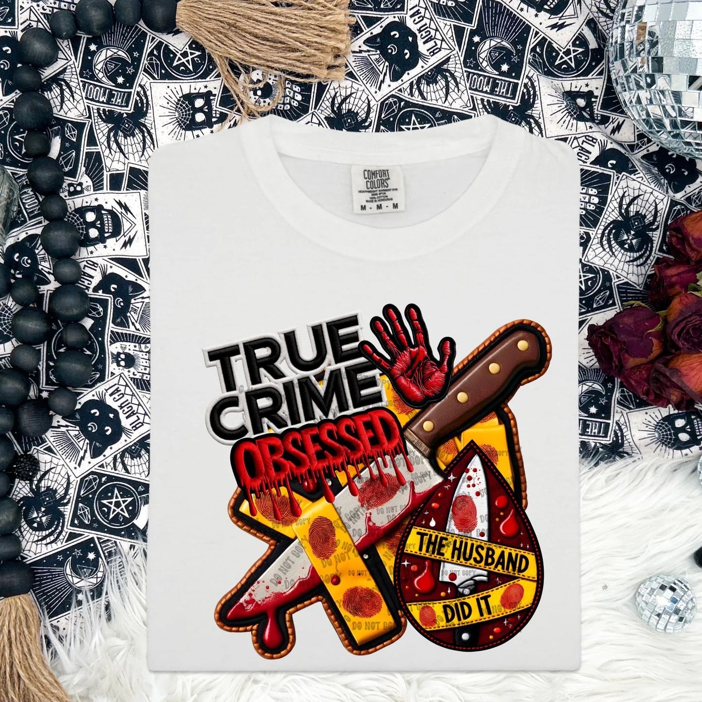 TRUE CRIME OBSESSED  - DTF TRANSFER