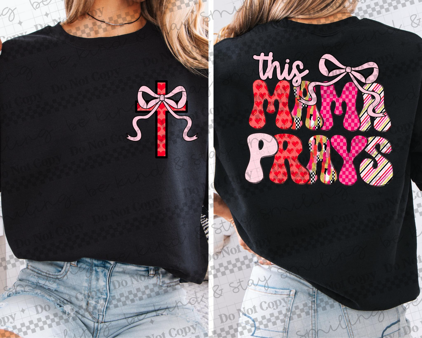 THIS MAMA PRAYS - FRONT+BACK - DTF TRANSFER