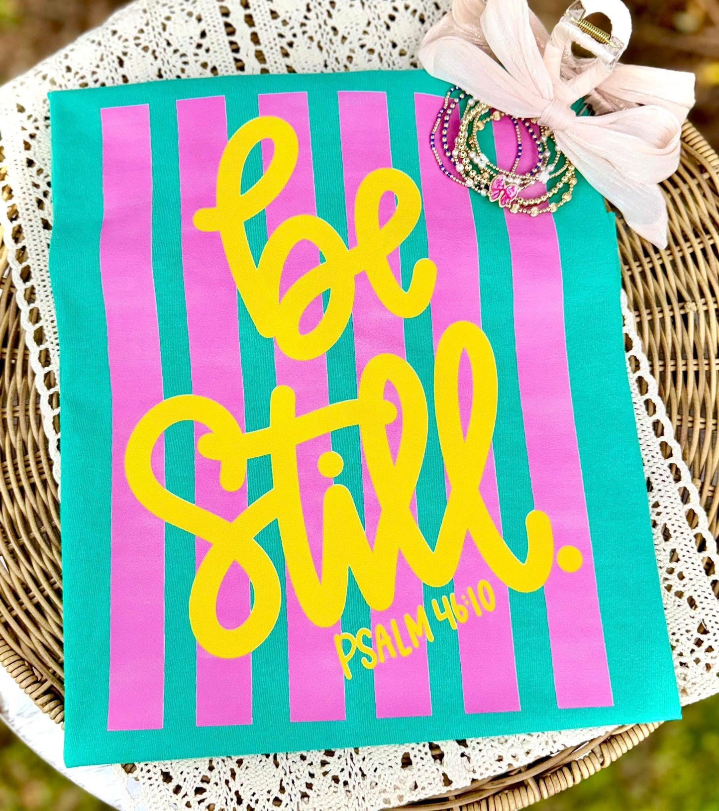 BE STILL PSALM 46:10 - DTF TRANSFER