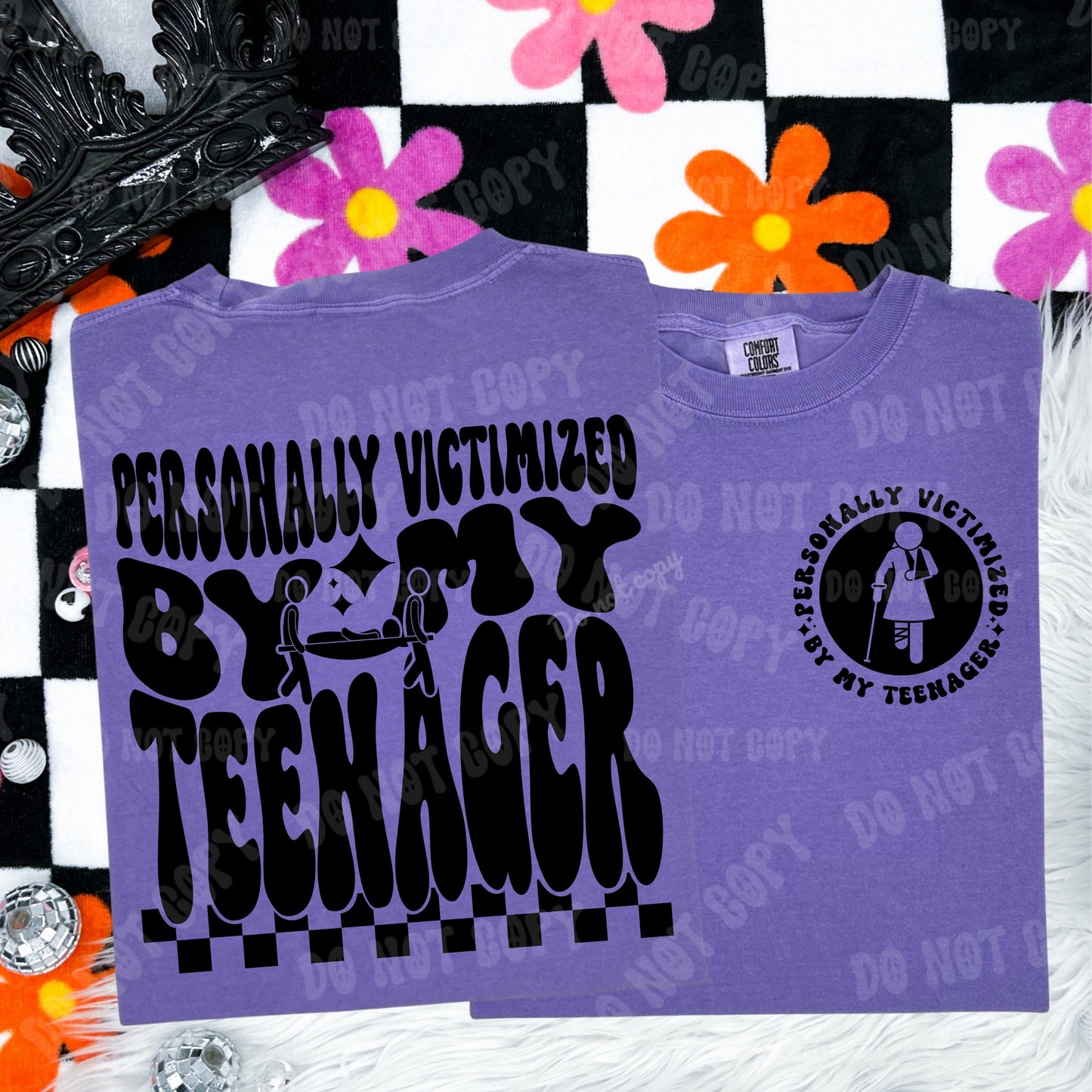 PERSONALLY VICTIMIZED BY MY - FRONT+BACK - DTF TRANSFER