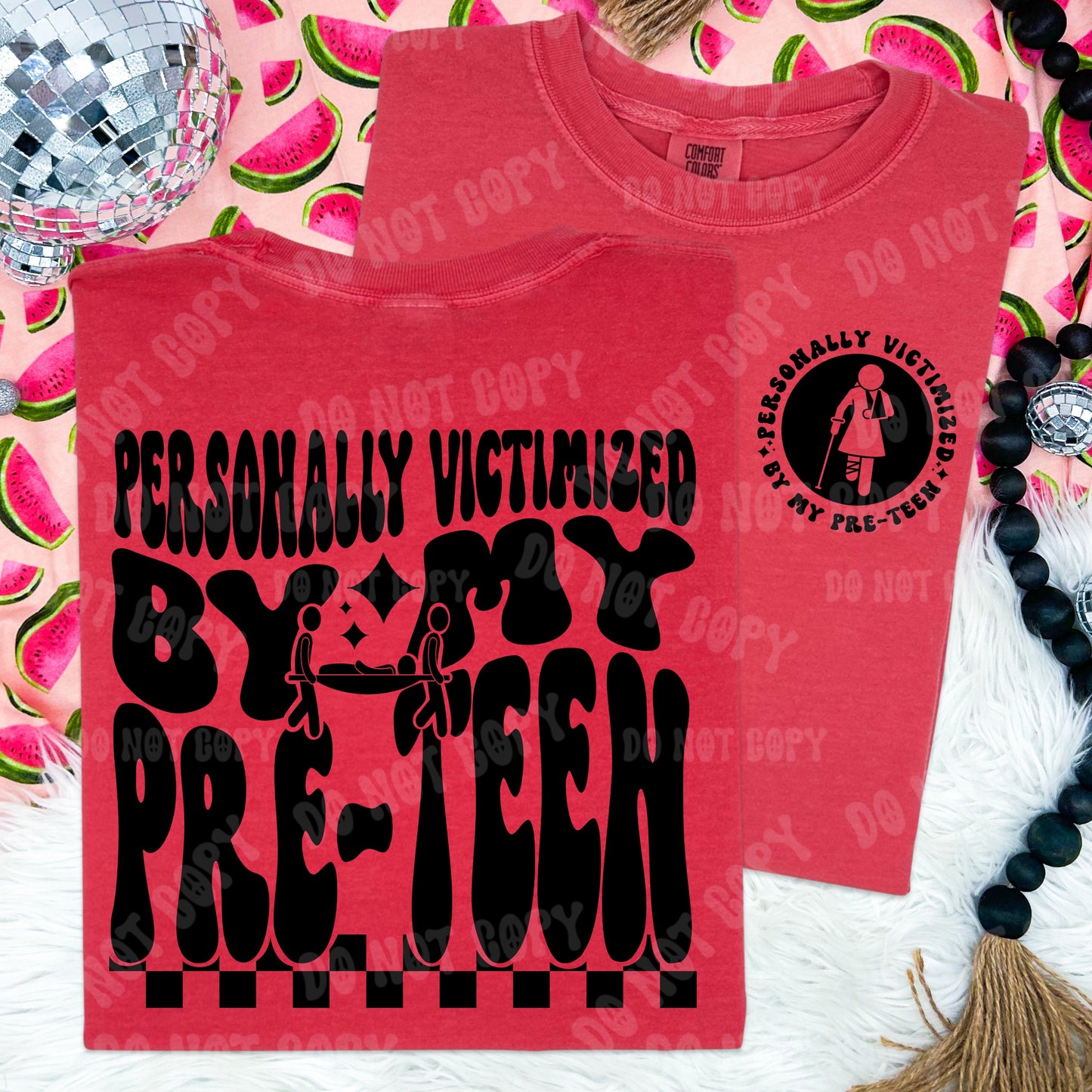 PERSONALLY VICTIMIZED BY MY - FRONT+BACK - DTF TRANSFER