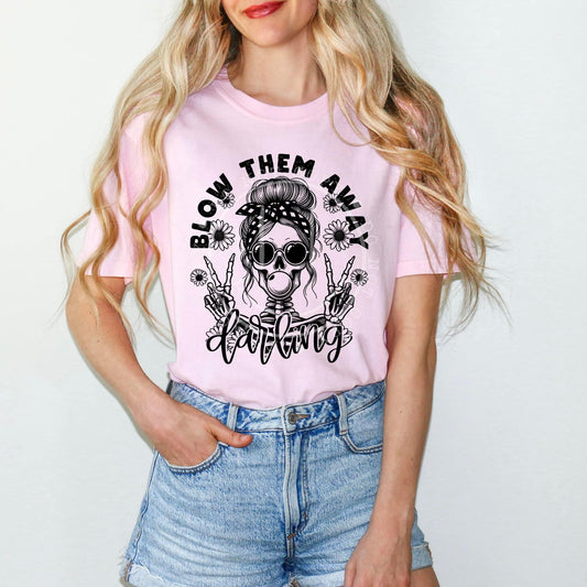 BLOW THEM ALL AWAY *OLLIE & CO. EXCLUSIVE* - DTF TRANSFER