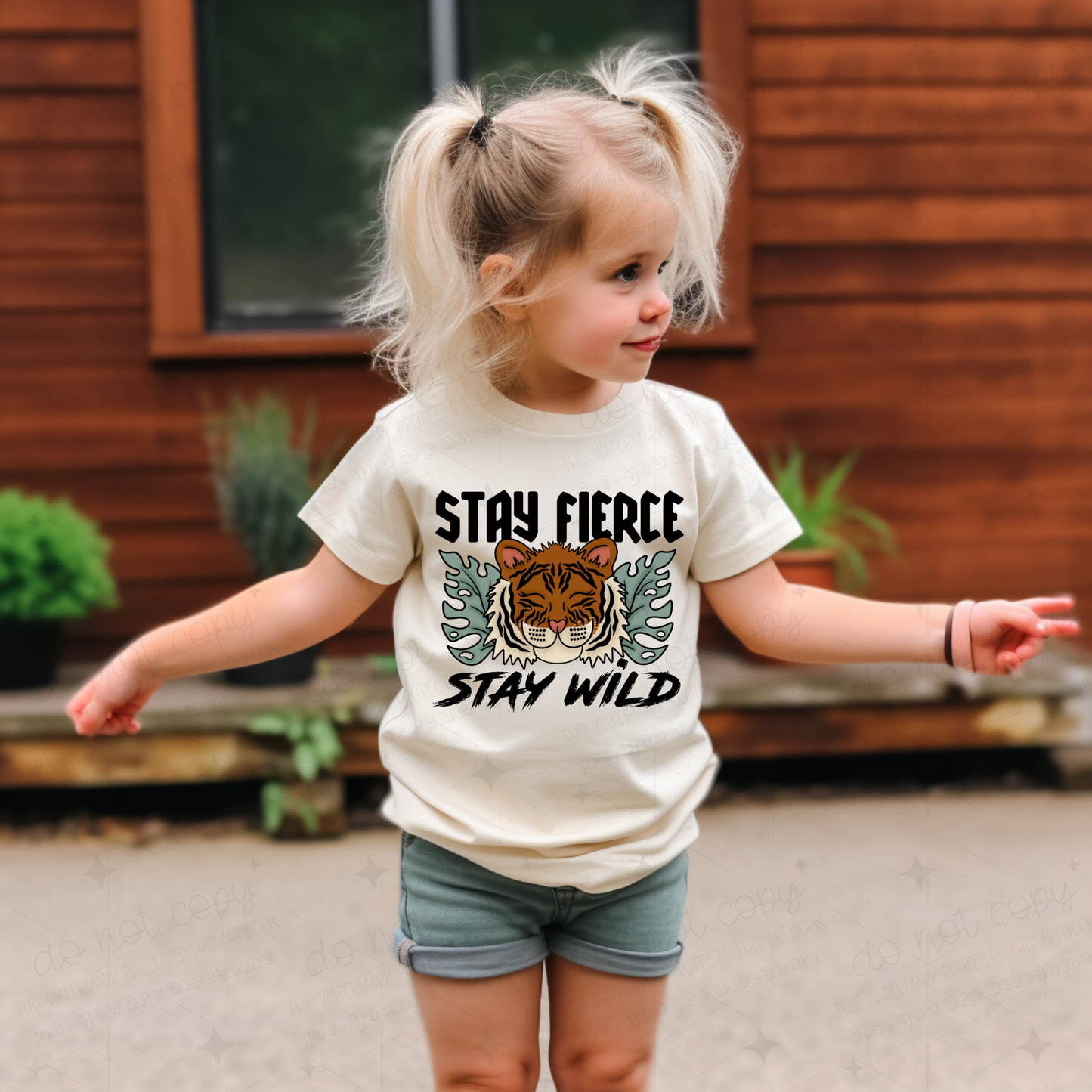 STAY FIERCE STAY WILD - DTF TRANSFER