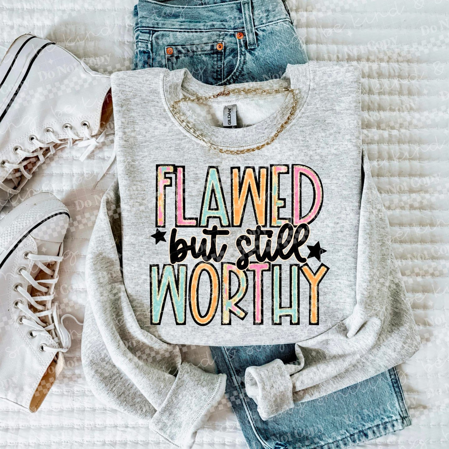 FLAWED BUT STILL WORTHY *OLLIE & CO. EXCLUSIVE* - DTF TRANSFER