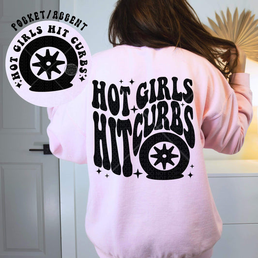 HOT GIRLS HIT CURBS *OLLIE & CO. EXCLUSIVE* - FRONT+BACK - DTF TRANSFER