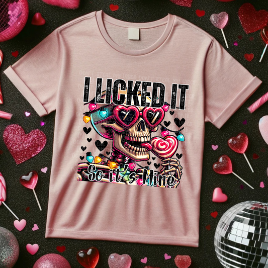 I LICKED IT SO IT'S MINE *OLLIE & CO. EXCLUSIVE* - DTF TRANSFER