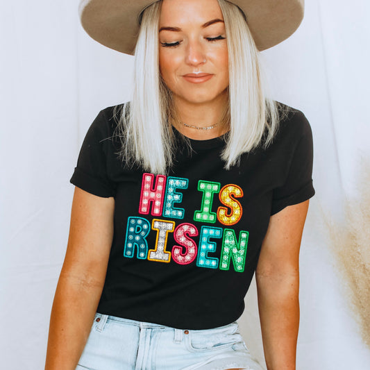 HE IS RISEN - FAUX EMBROIDERY - DTF TRANSFER