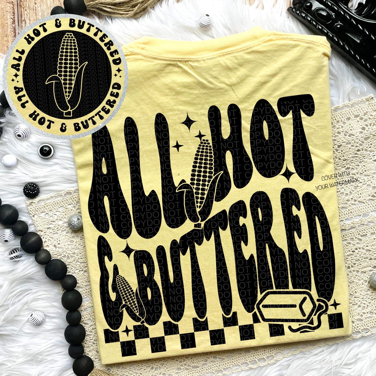 ALL HOT & BUTTERED *OLLIE & CO EXCLUSIVE* - FRONT+BACK - DTF TRANSFER