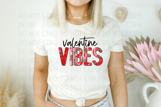 VALENTINE'S VIBES - DTF TRANSFER