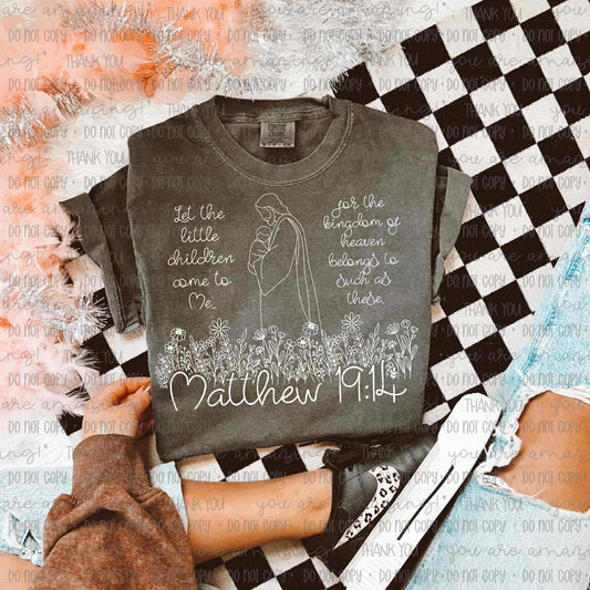 LET THE LITTLE CHILDREN COME TO ME WHITE*OLLIE & CO. EXCLUSIVE* - DTF TRANSFER