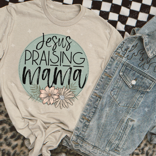 JESUS PRAISING MAMA - DTF TRANSFER