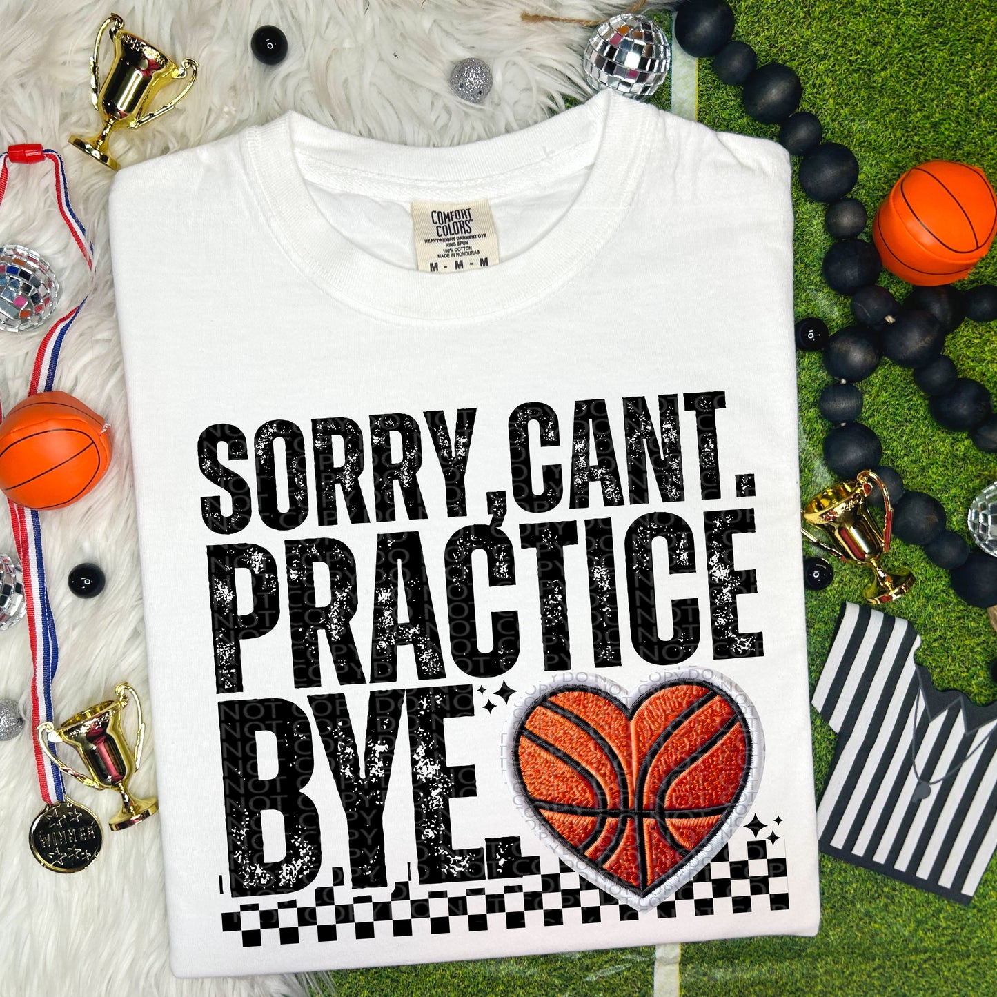 SORRY CAN'T PRACTICE BYE - DTF TRANSFER