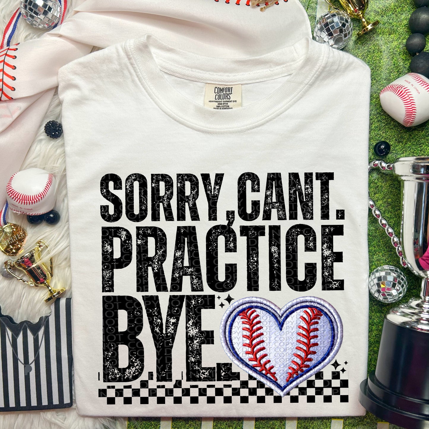 SORRY CAN'T PRACTICE BYE - DTF TRANSFER