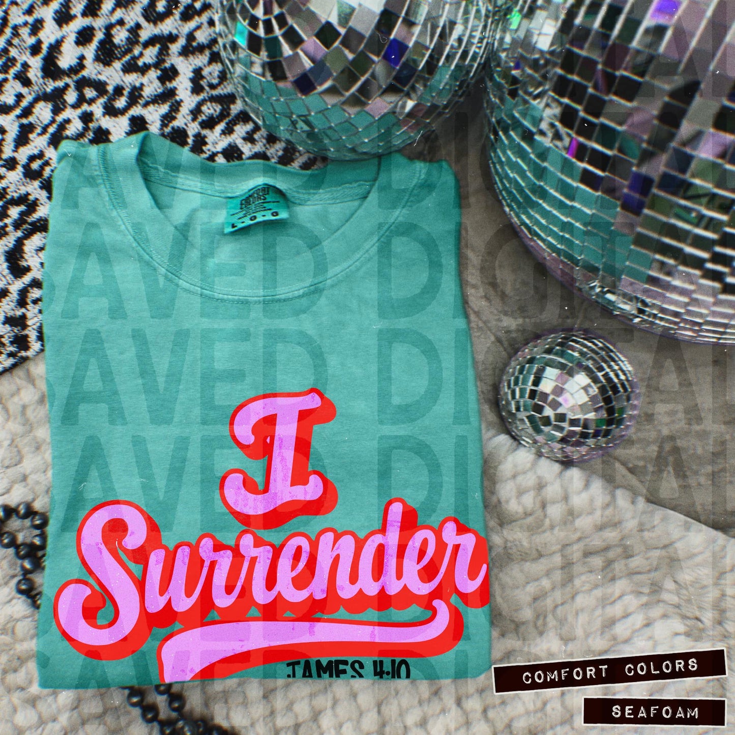 I SURRENDER - DTF TRANSFER