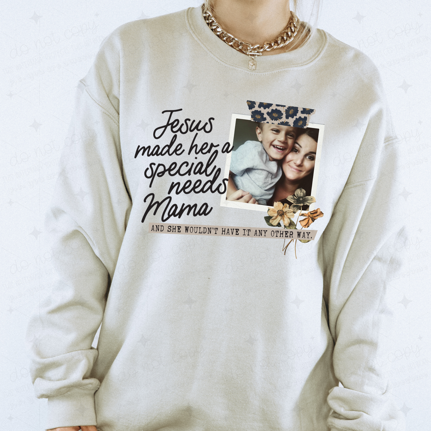 JESUS MADE HER A SPECIAL NEEDS MAMA - CUSTOM COMPLETED TEE