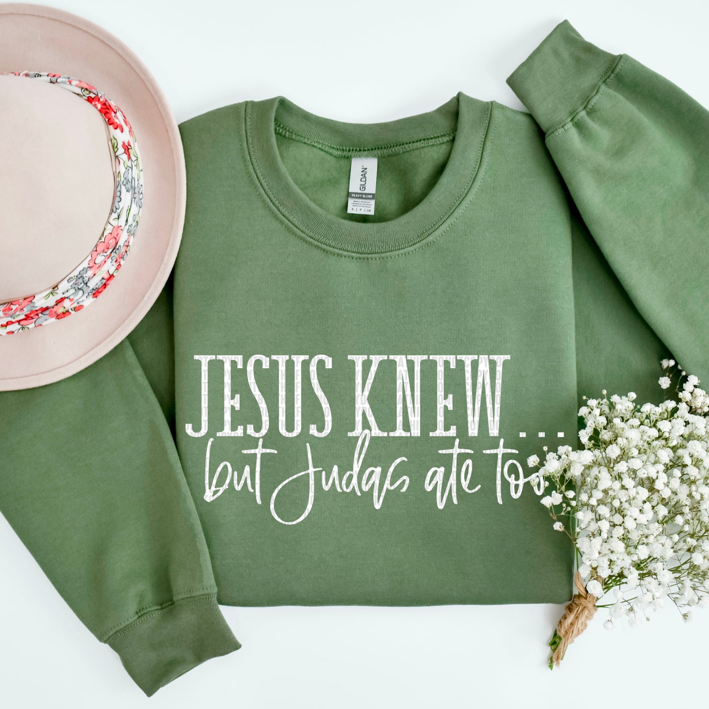 JESUS KNEW BUT JUDAS ATE TOO - DTF TRANSFER