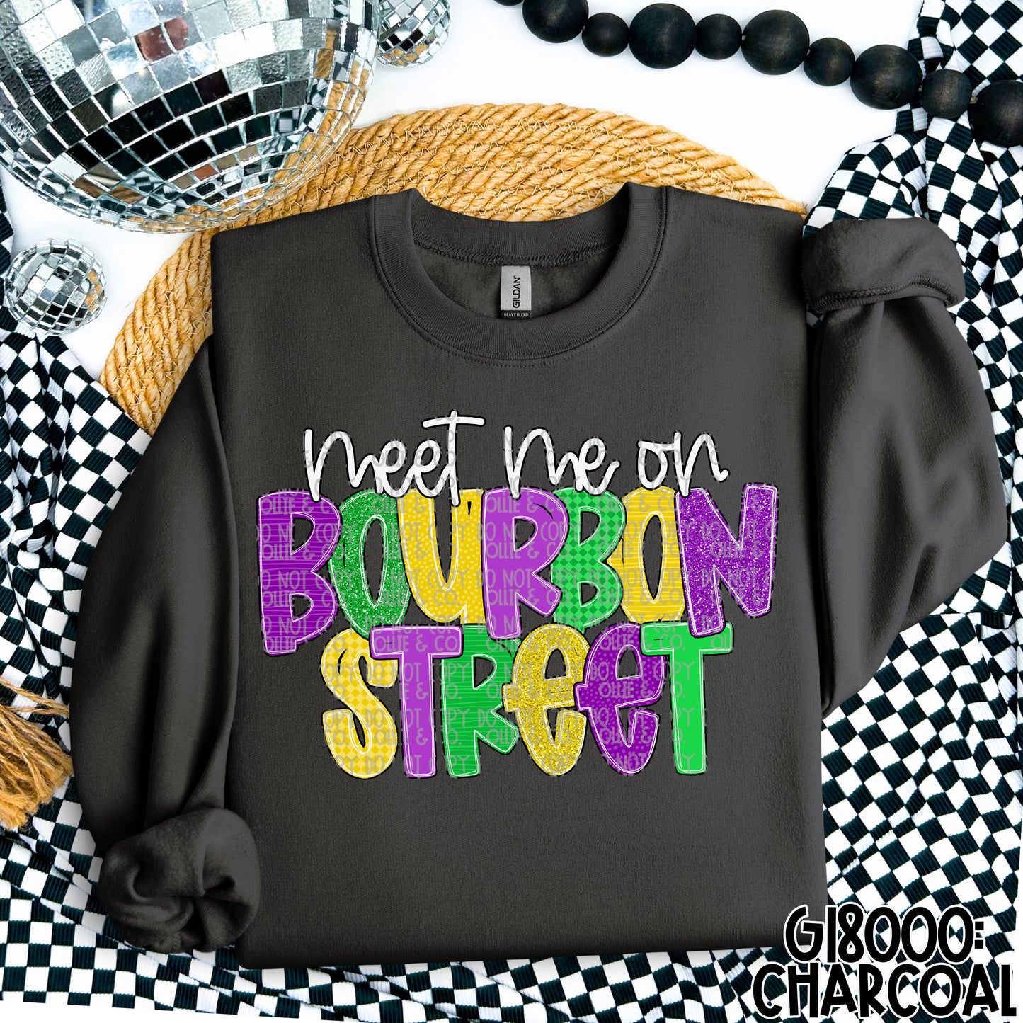 MEET ME ON BOURBON STREET - DTF TRANSFER