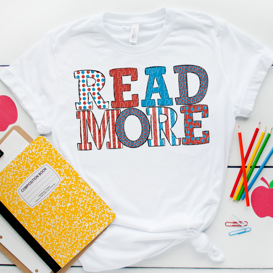 READ MORE HORIZONTAL - DTF TRANSFER