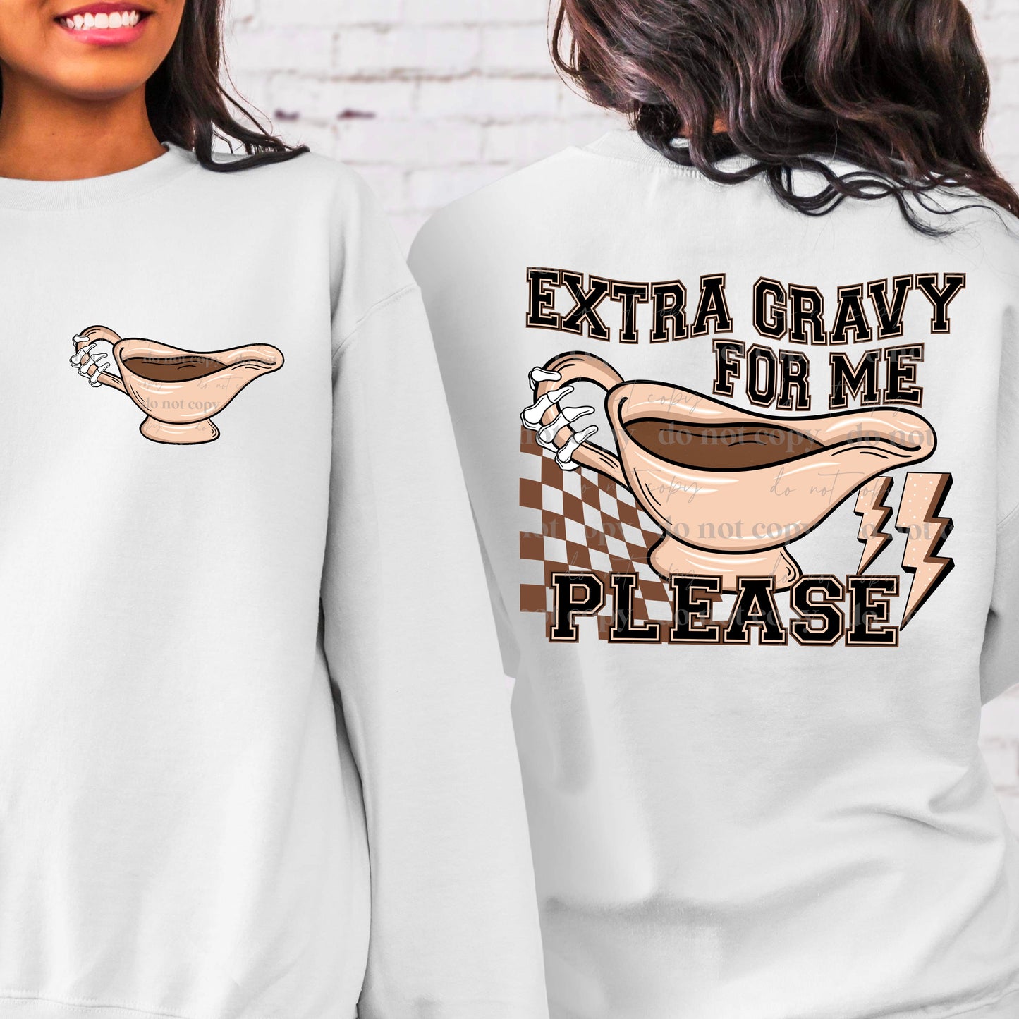 EXTRA GRAVY FOR ME PLEASE - FRONT+BACK - DTF TRANSFER