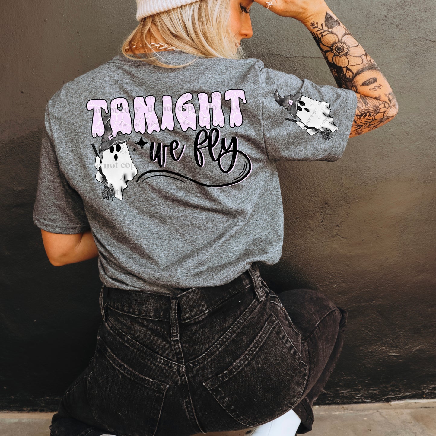 TONIGHT WE FLY - FRONT+BACK - DTF TRANSFER