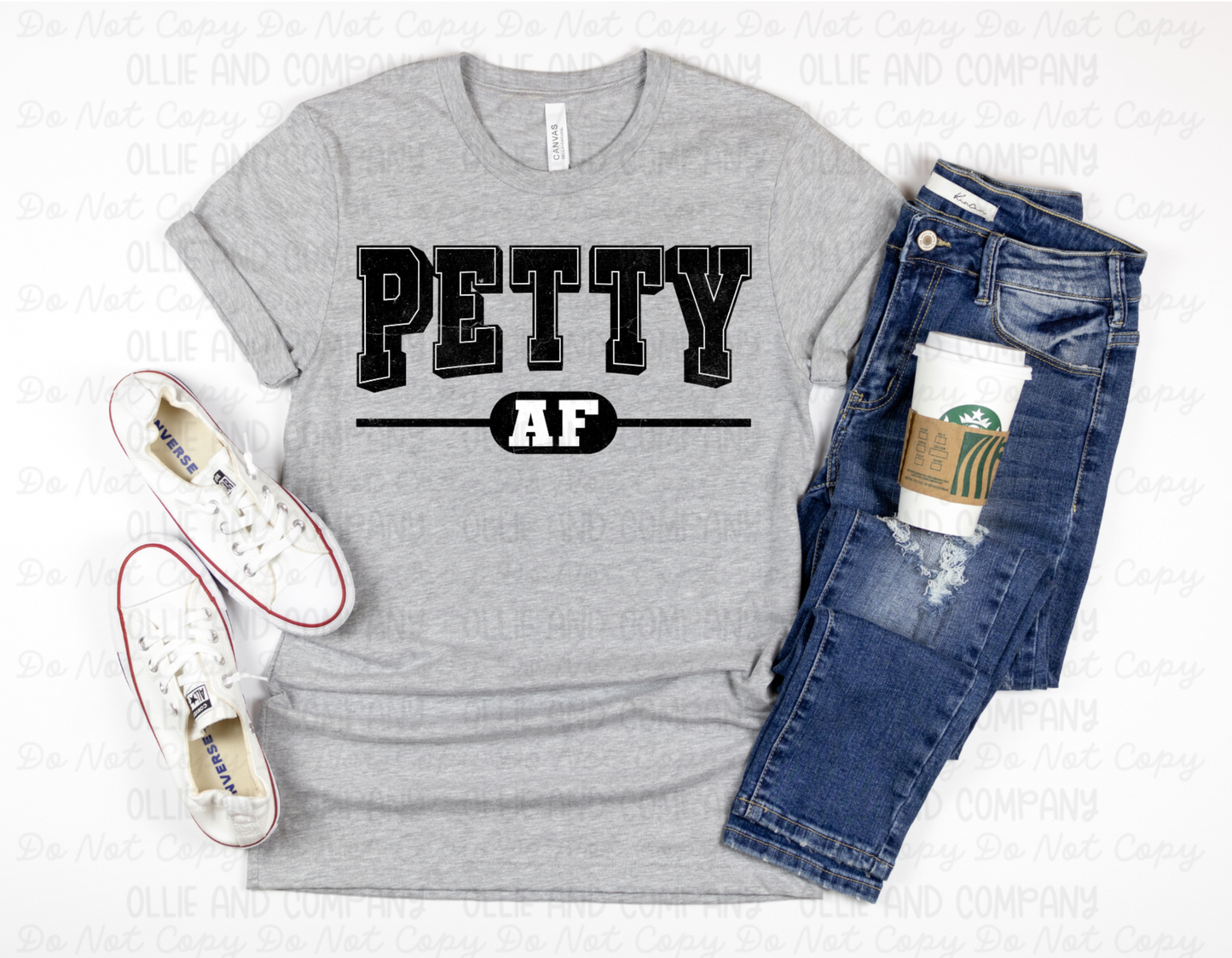 PETTY AF - DTF TRANSFER