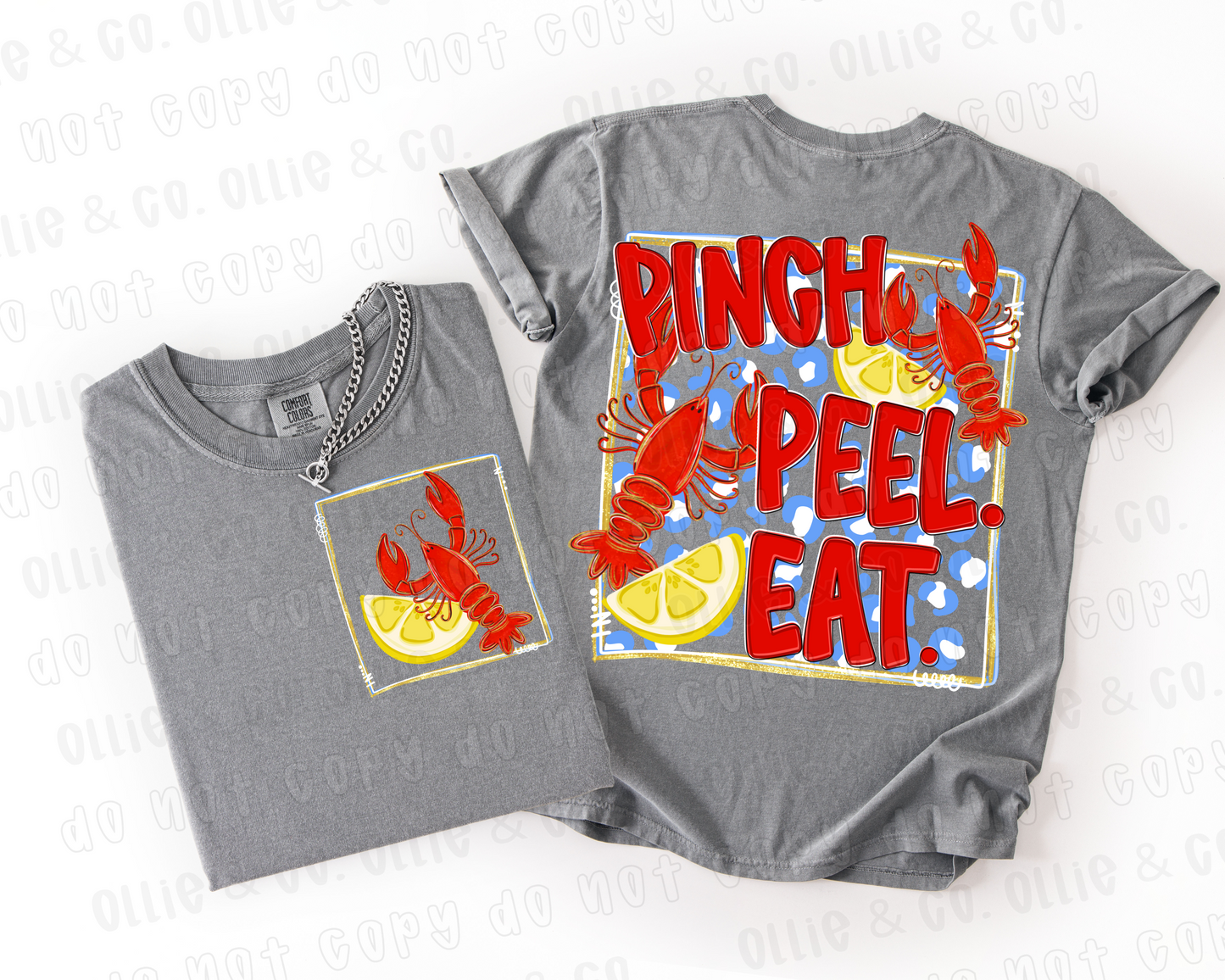 PINCH PEEL EAT - FRONT+BACK - DTF TRANSFER