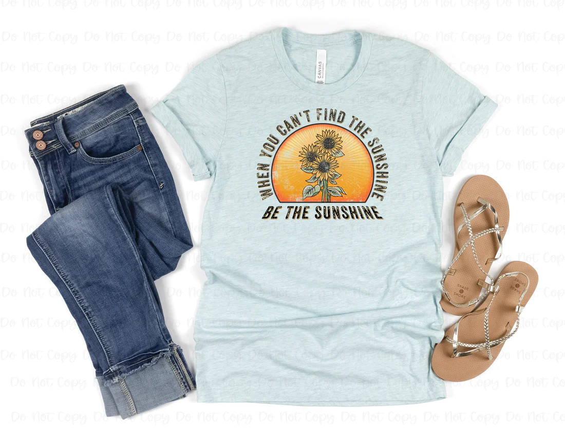 Be the Sunshine shrit