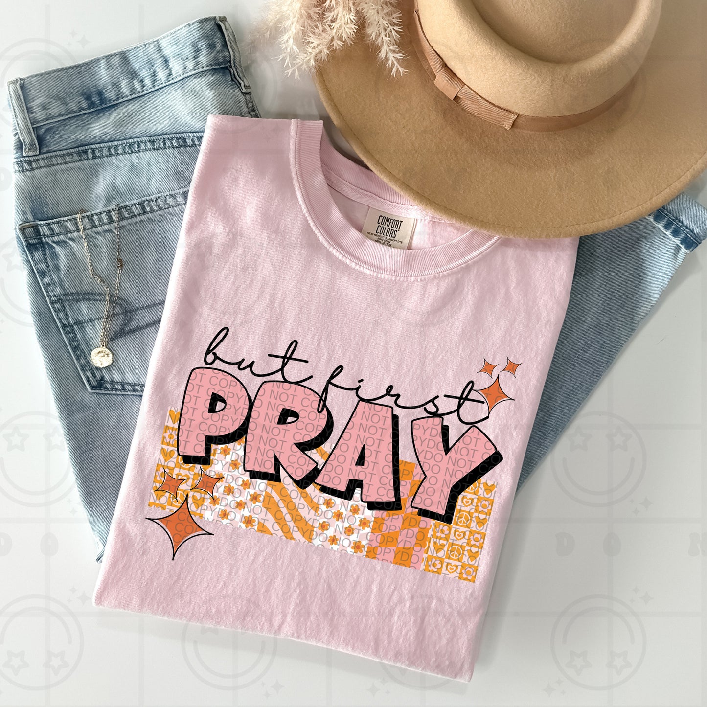 BUT FIRST PRAY - DTF TRANSFER