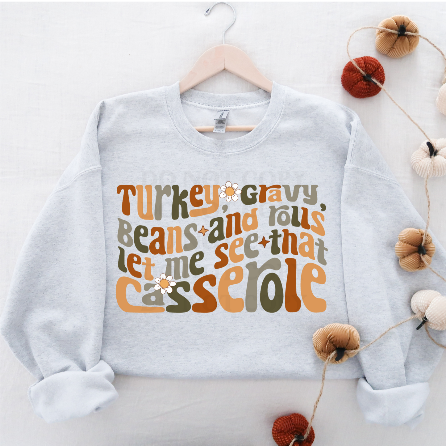 LET ME SEE THAT CASSEROLE - DTF TRANSFER