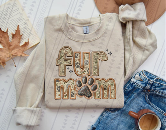 FUR MOM - FAUX EMBROIDERY - DTF TRANSFER