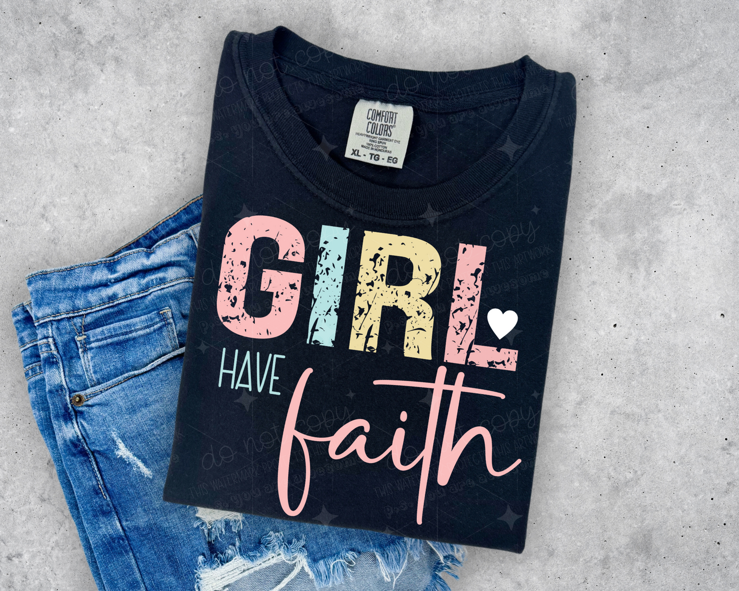 GIRL HAVE FAITH PINK - DTF TRANSFER