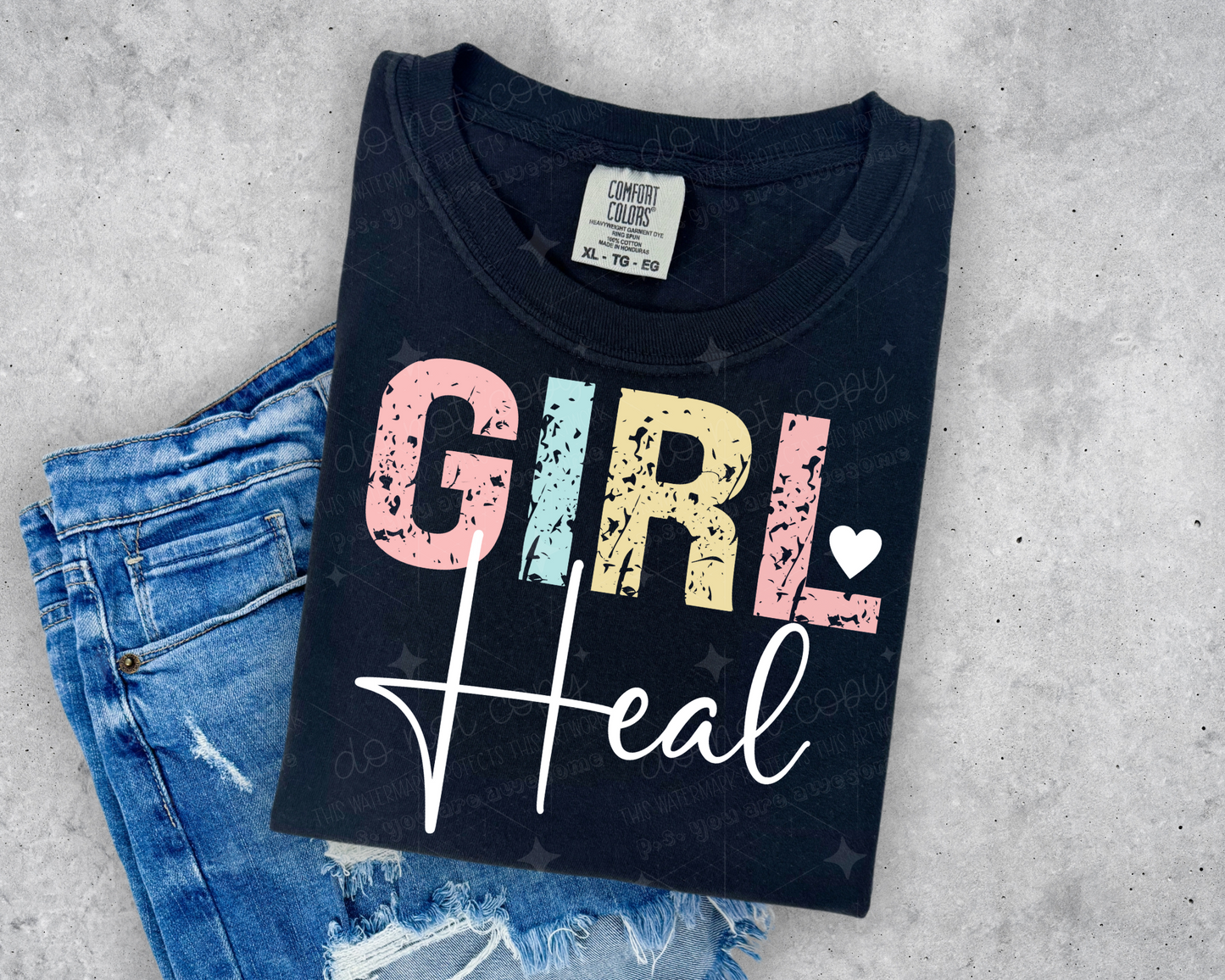 GIRL HEAL - DTF TRANSFER