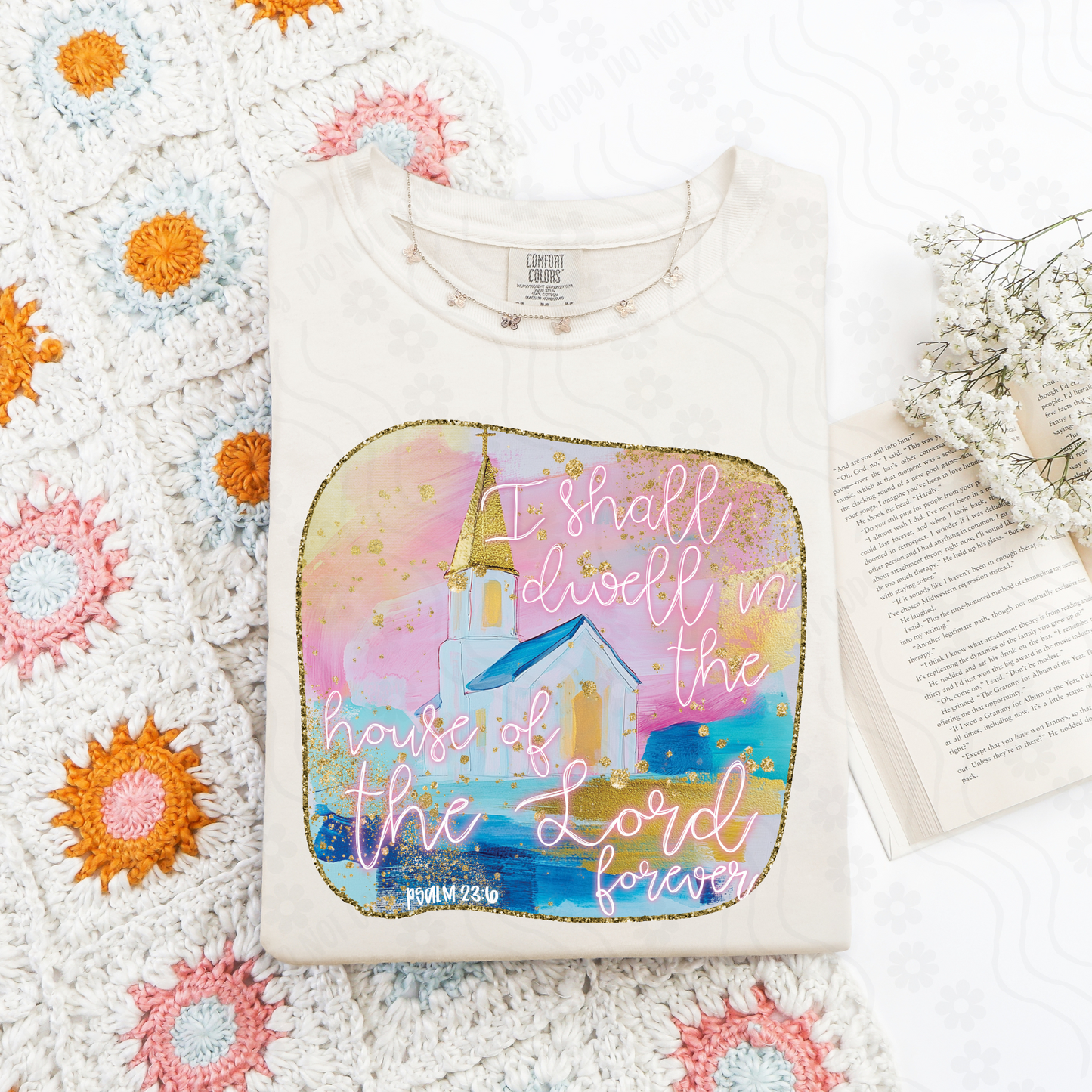 I SHALL DWELL IN THE HOUSE OF THE LORD FOREVER *OLLIE & CO EXCLUSIVE* - DTF TRANSFER