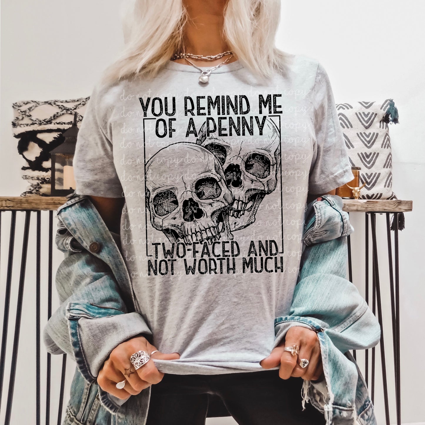 YOU REMIND ME OF A PENNY - DTF TRANSFER