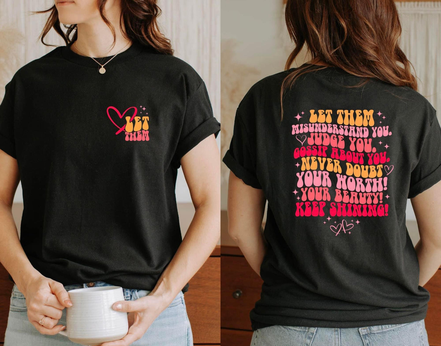 LET THEM - FRONT+BACK - DTF TRANSFER